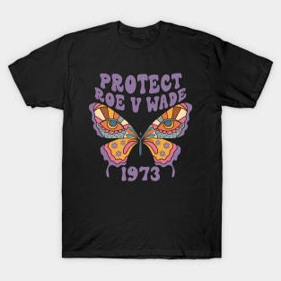 Butterfly Pro Choice Protect Roe V Wade T-Shirt